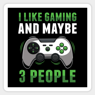 Funny I Like Gaming And Maybe 3 People Introvert Gift Sticker